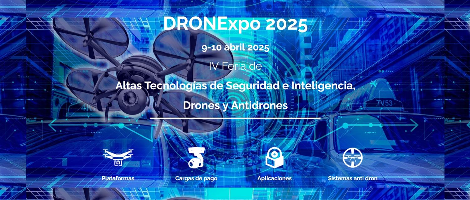 TECNOSEC DRONExpo 2025 ya tiene fechas y nueva ubicación